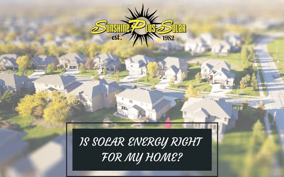 Is My Home a Good Fit for Solar Panels?